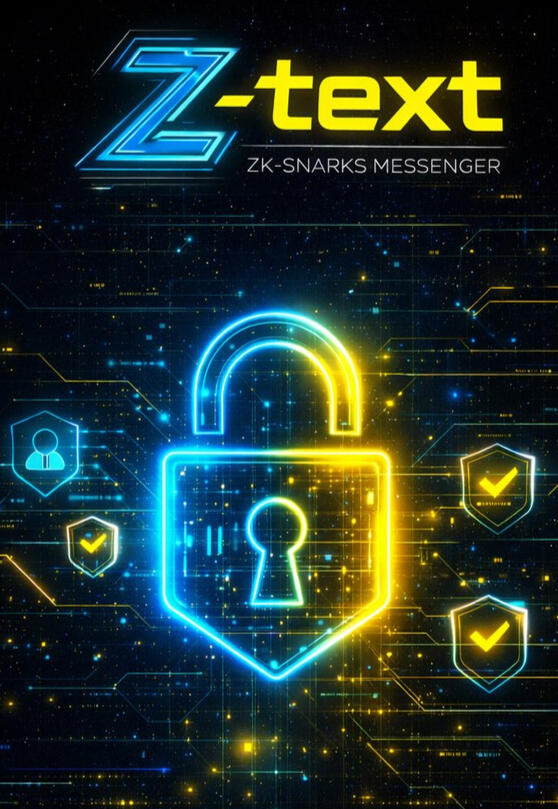 Z-text zk-snarks blockchain messenger z-text messenger privacy